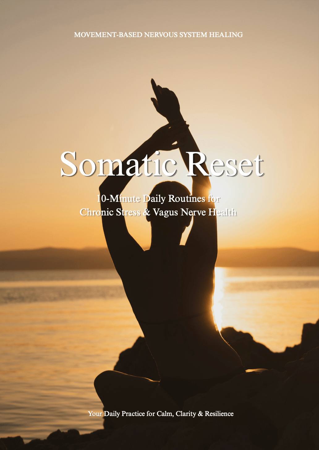 Somatic Reset - PDFGuideSomatic Reset