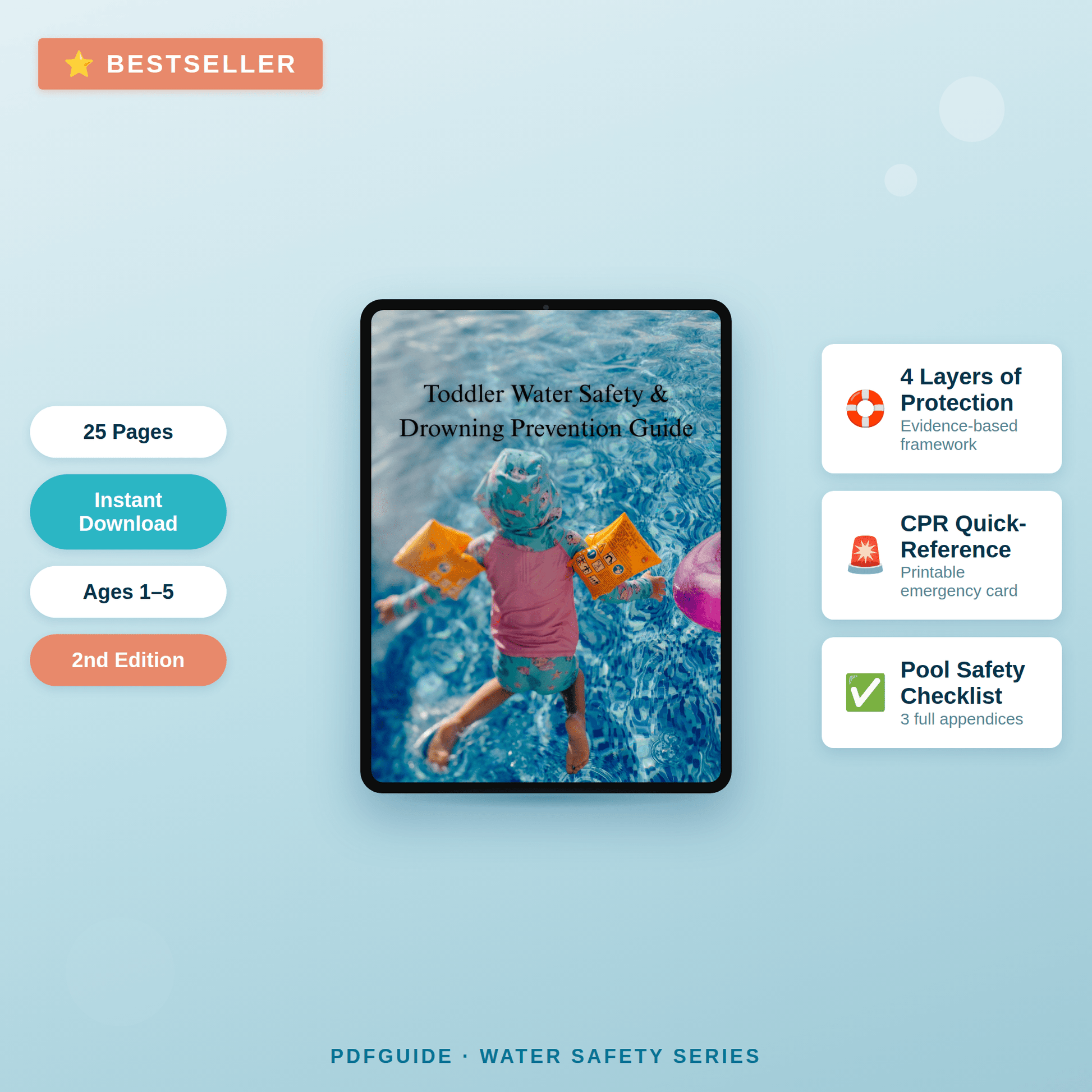 The Toddler Water Safety & Drowning Prevention Guide - PDFGuideThe Toddler Water Safety & Drowning Prevention Guide