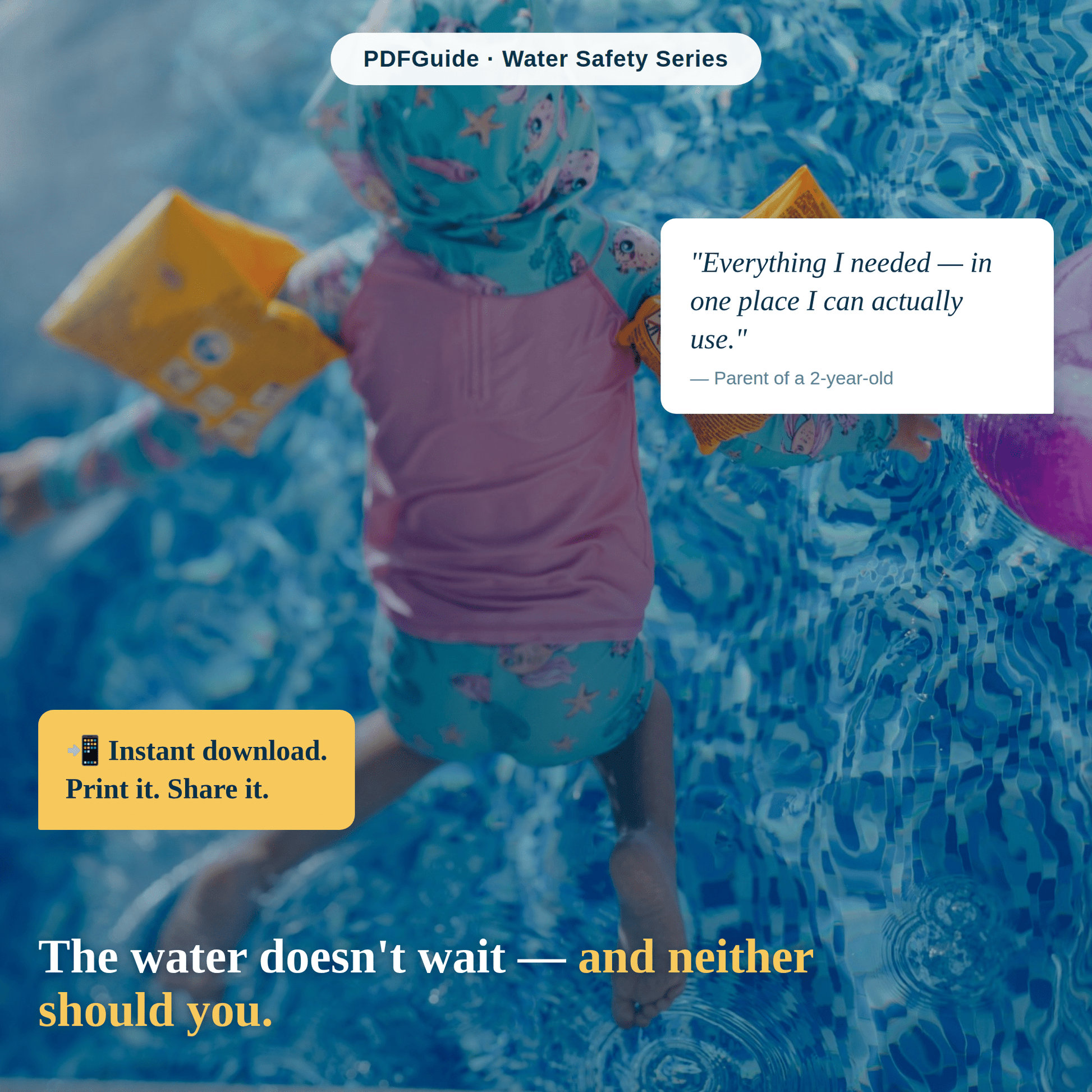 The Toddler Water Safety & Drowning Prevention Guide - PDFGuideThe Toddler Water Safety & Drowning Prevention Guide